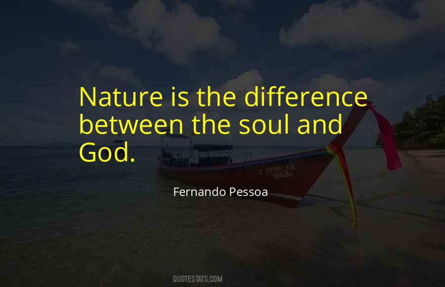 Quotes About The Soul And Nature #617435