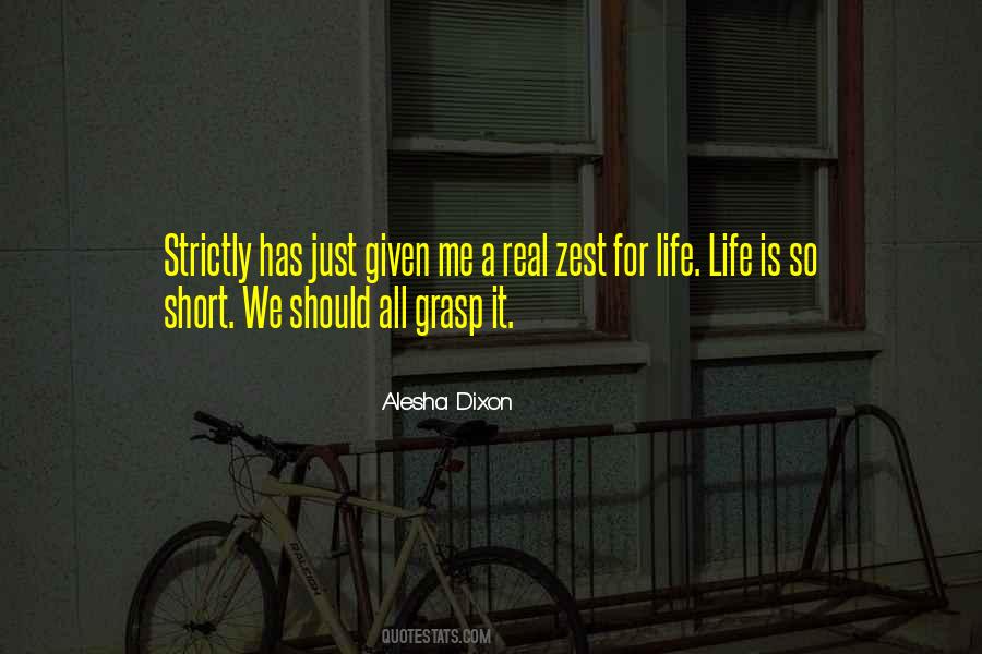 Quotes About A Zest For Life #216702