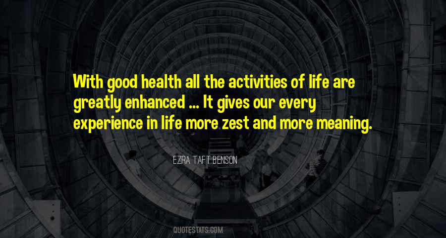 Quotes About A Zest For Life #779206