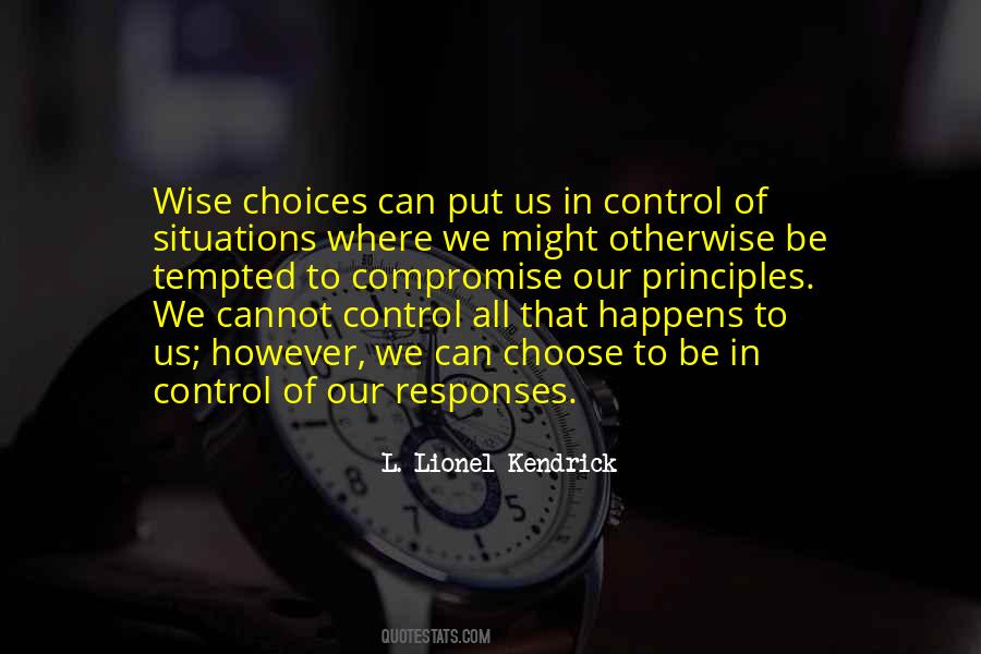Quotes About Choices #1752820