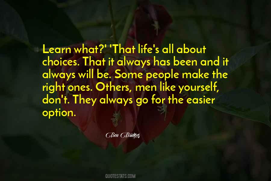 Quotes About Choices #1761210