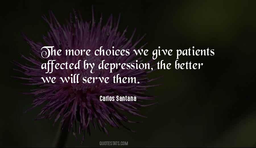 Quotes About Choices #1786843