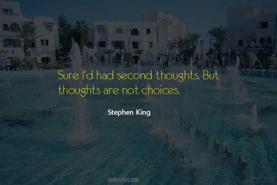 Quotes About Choices #1787260