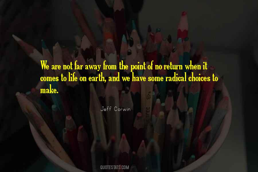 Quotes About Choices #1809676