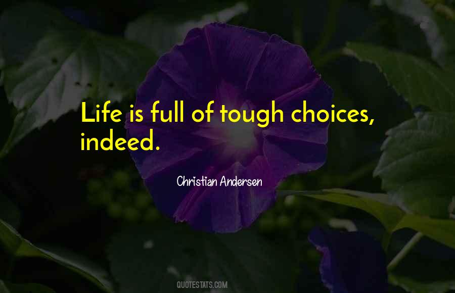 Quotes About Choices #1813754