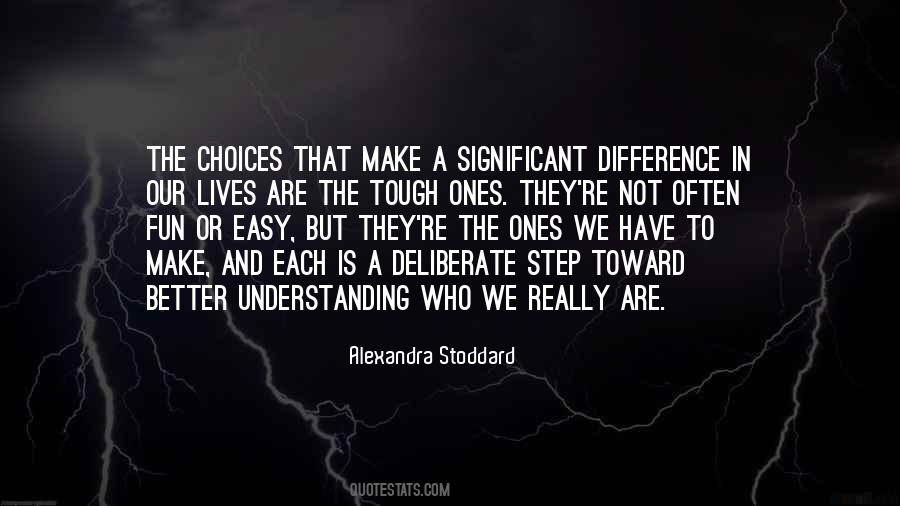 Quotes About Choices #1816021