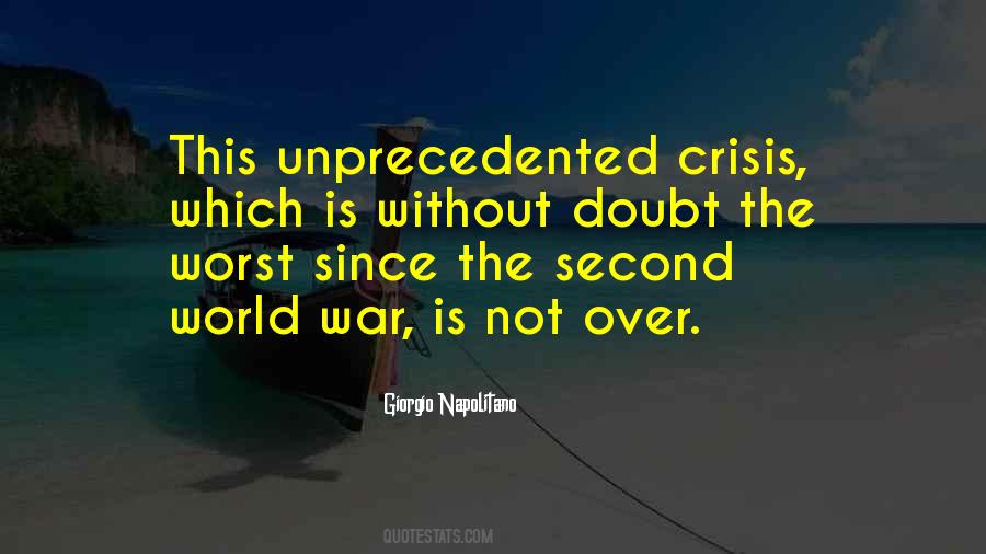 Quotes About World Crisis #339814