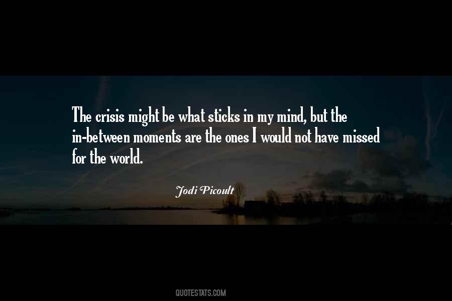 Quotes About World Crisis #411233