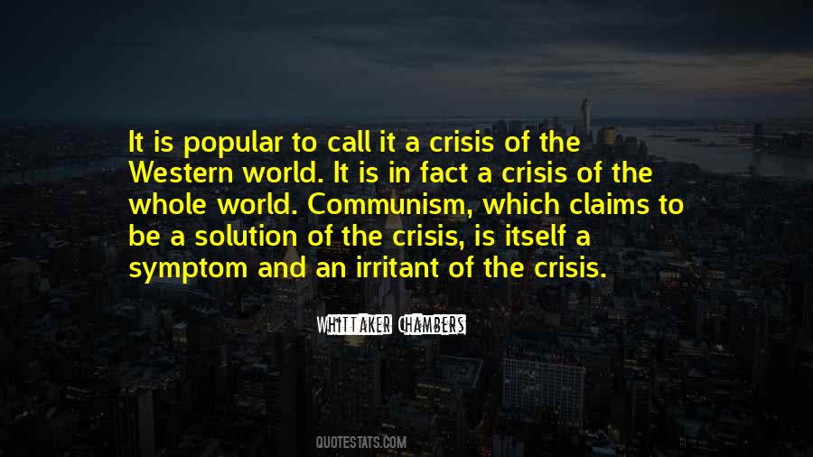Quotes About World Crisis #878412