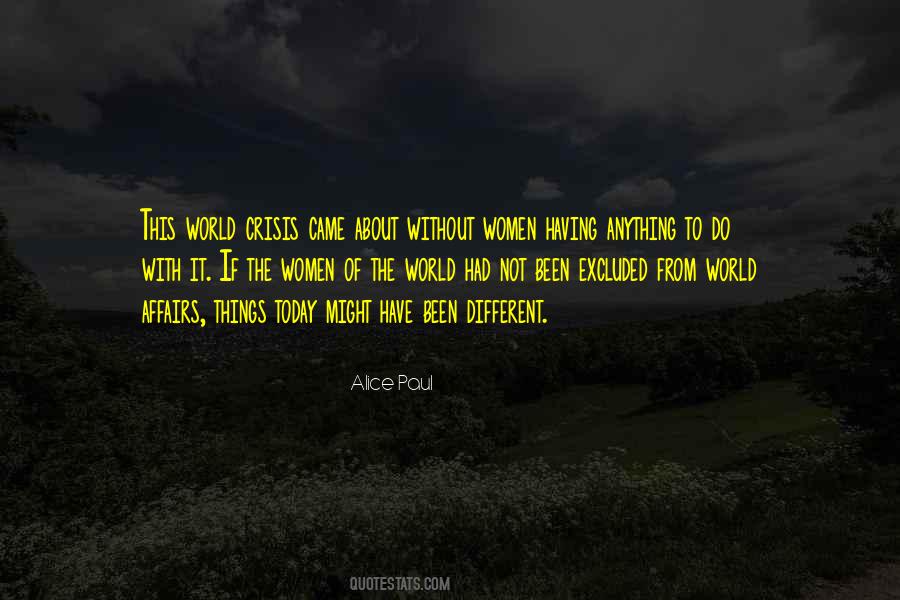 Quotes About World Crisis #984384