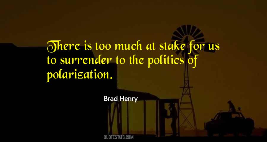 Quotes About Polarization #1532355