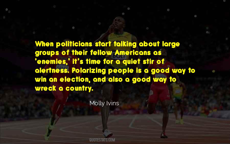 Quotes About Polarization #1672243
