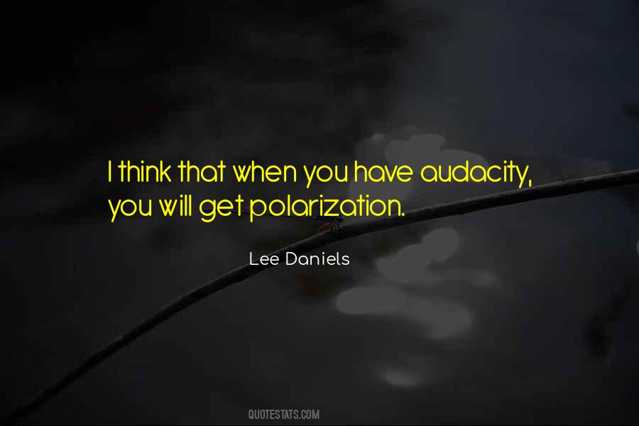 Quotes About Polarization #1818931