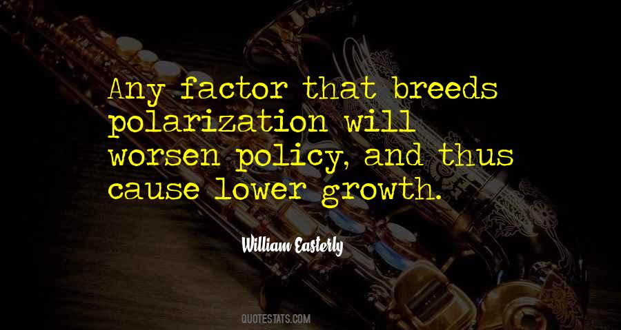 Quotes About Polarization #972649