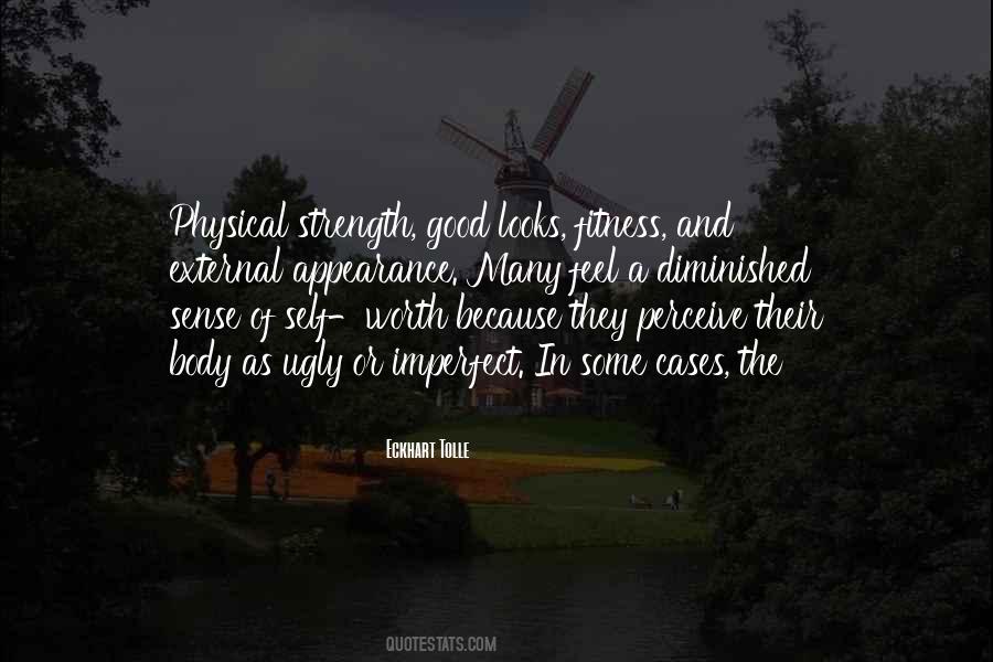 Quotes About Physical Strength #1284691