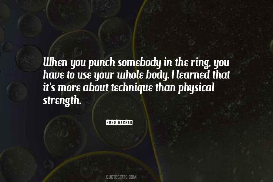 Quotes About Physical Strength #1290345