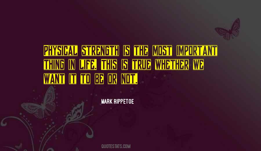 Quotes About Physical Strength #1766736