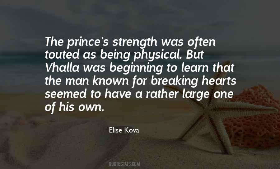 Quotes About Physical Strength #374967