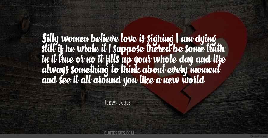 Quotes About If Love Is True #909458