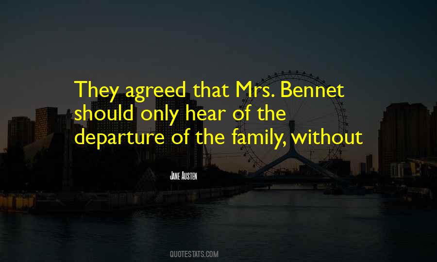 Quotes About Mrs Bennet #859694