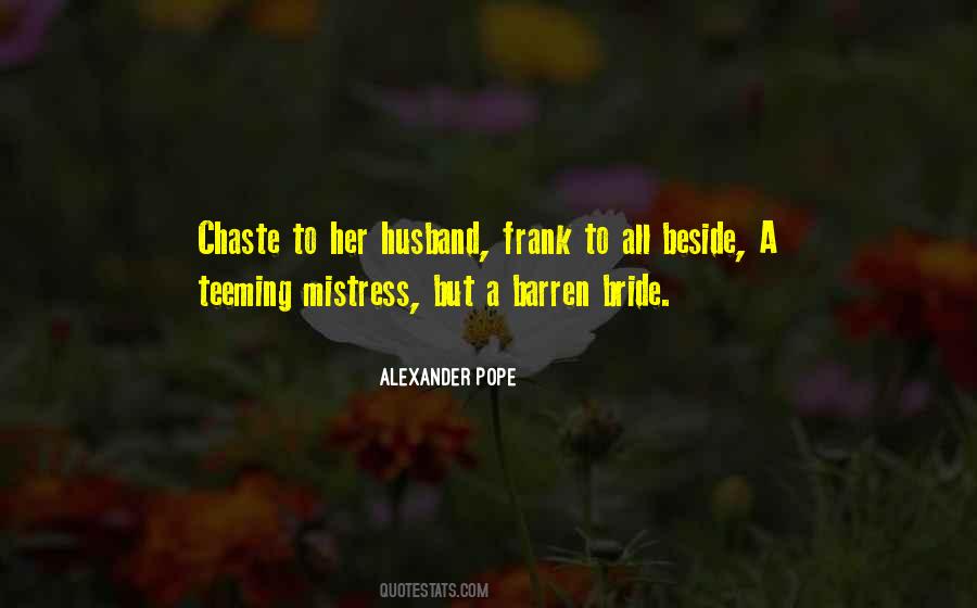 Quotes About My Husband's Mistress #1558020
