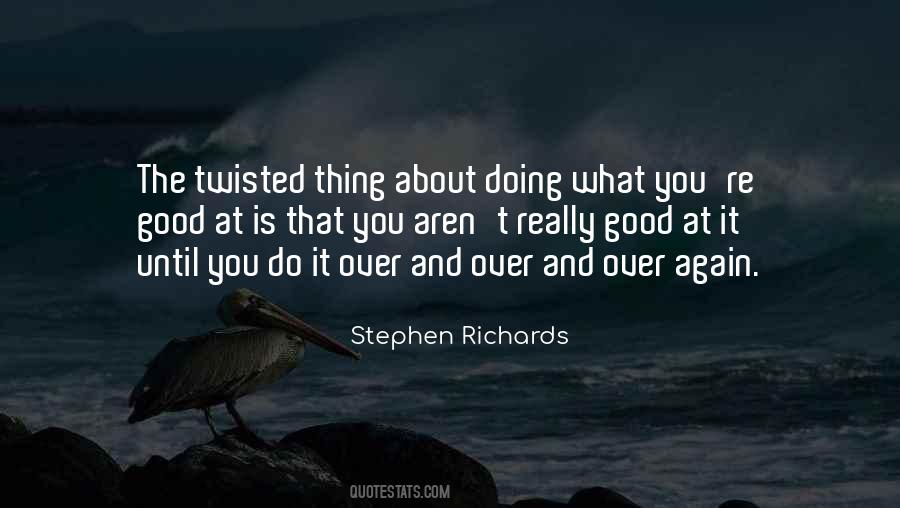 Quotes About Doing It Again #182995