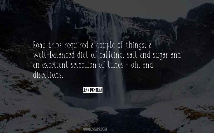 Quotes About Trips #1327747