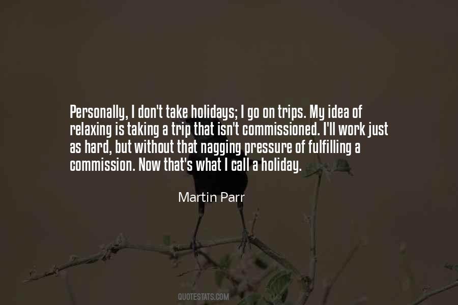 Quotes About Trips #503645 Quotes About Trips #503645