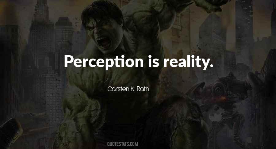 Quotes About Perception #1527316