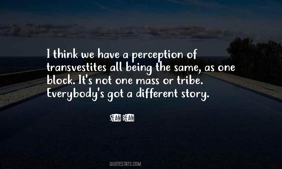 Quotes About Perception #1533366