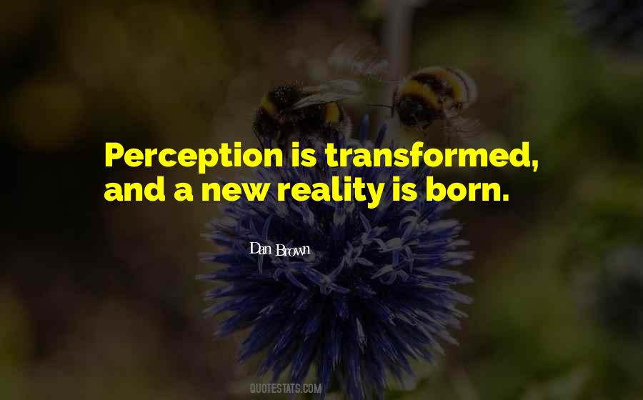 Quotes About Perception #1629325