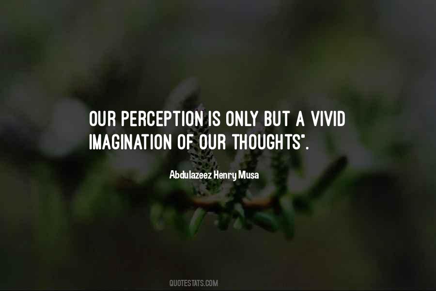 Quotes About Perception #1676758