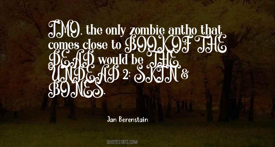 Quotes About Undead #593718