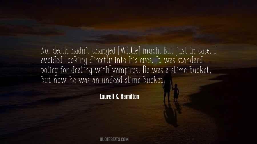 Quotes About Undead #604420