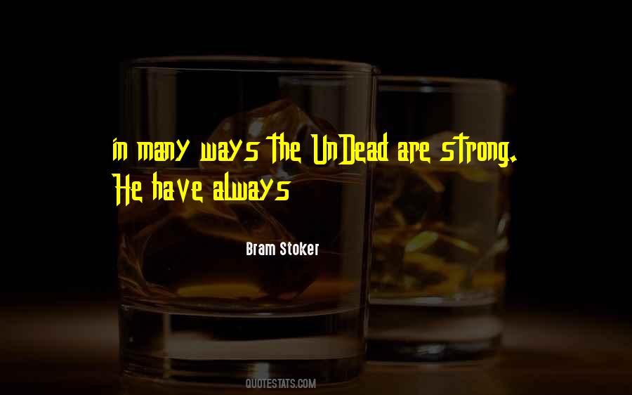 Quotes About Undead #805499
