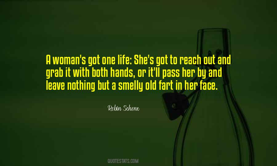 Quotes About Smelly #279350