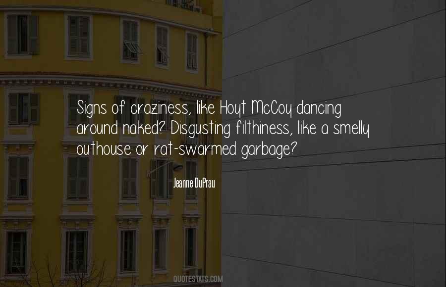 Quotes About Smelly #671747