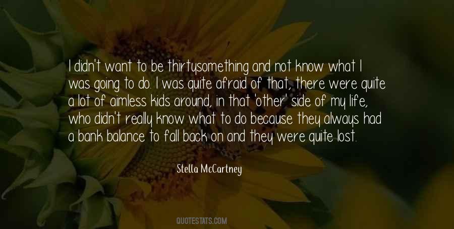 Quotes About Afraid To Fall #1067727