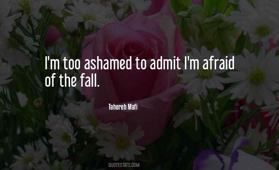 Quotes About Afraid To Fall #670937