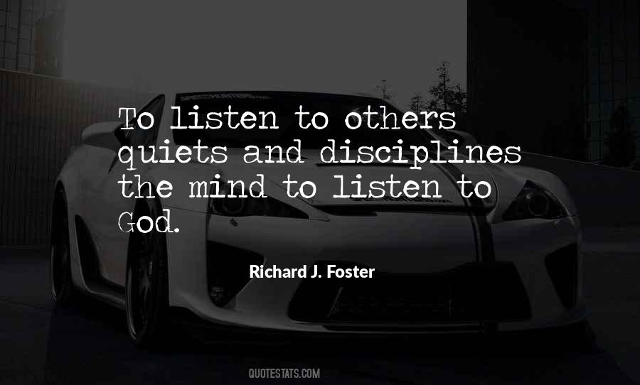 Quotes About Listen To Others #1491315