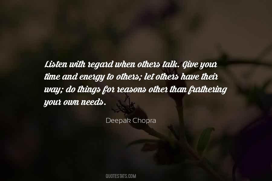 Quotes About Listen To Others #938817