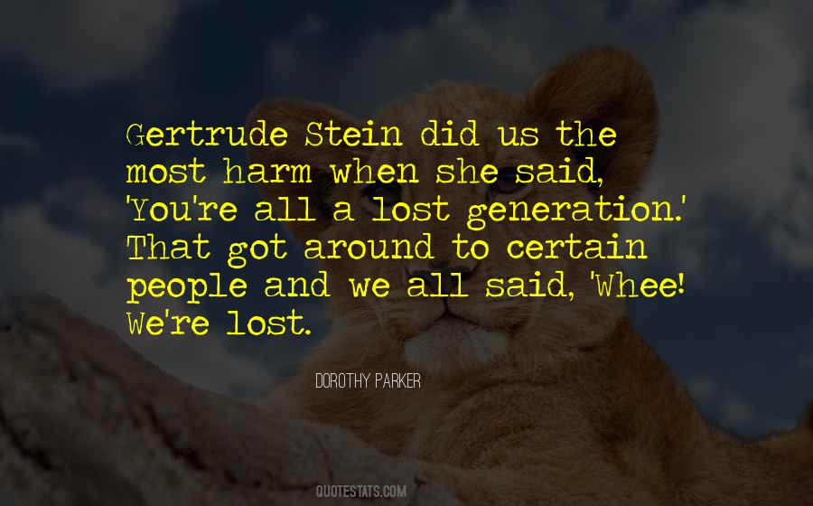 Quotes About A Lost Generation #1383035