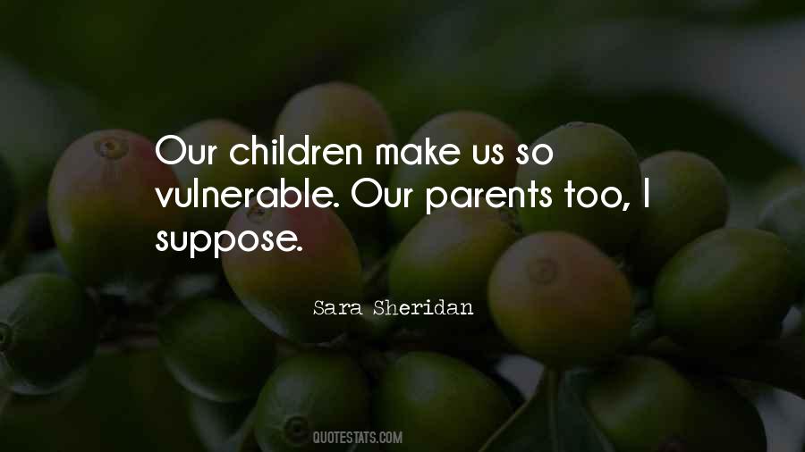 Vulnerable Children Quotes #1678551