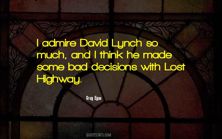 Quotes About Bad Decisions #1021110