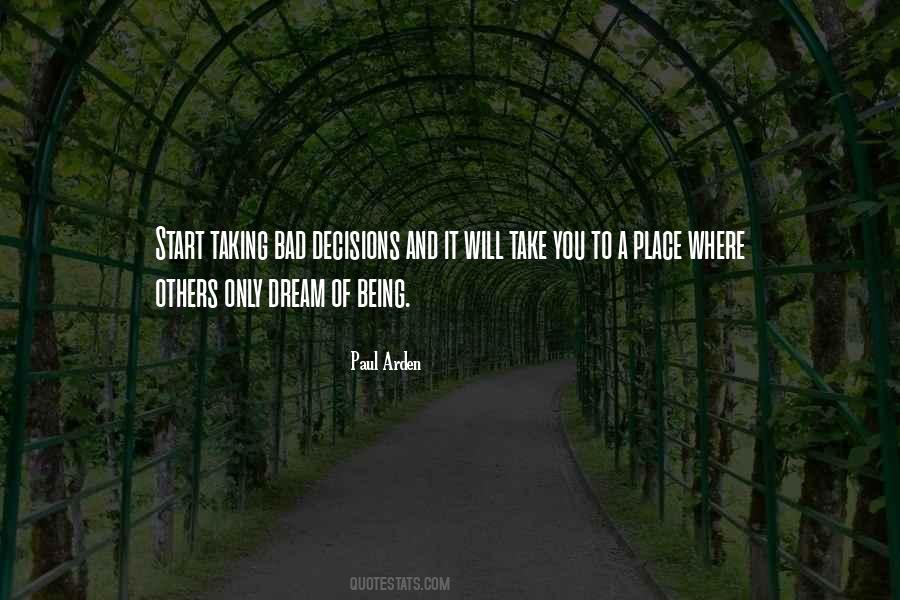 Quotes About Bad Decisions #1024537