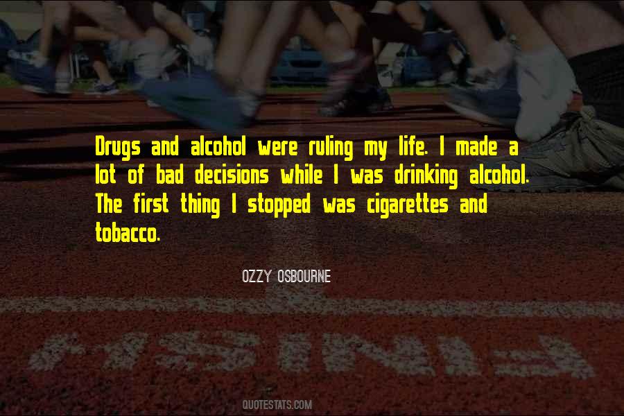 Quotes About Bad Decisions #1277768