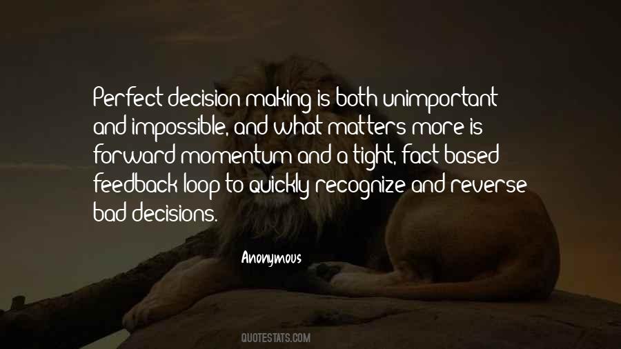 Quotes About Bad Decisions #1512015