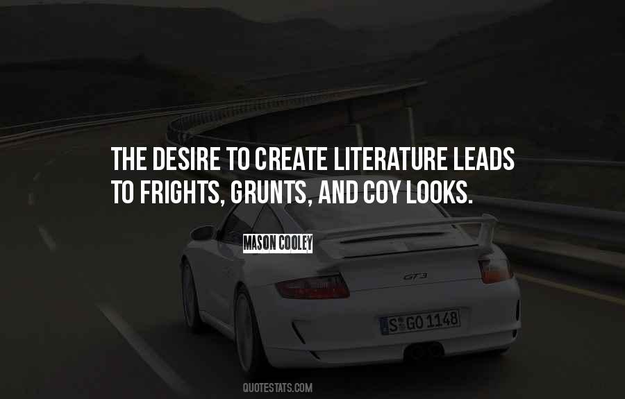 Desire To Create Quotes #1408933