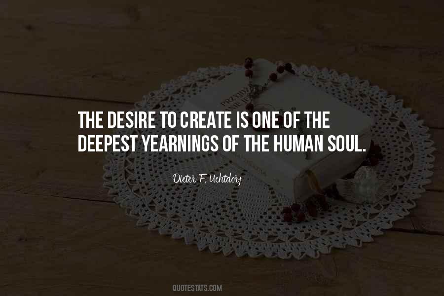 Desire To Create Quotes #1842971