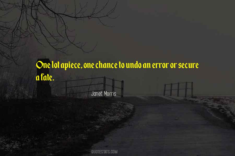 Quotes About One Chance #495858